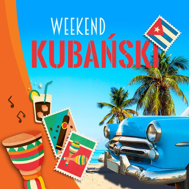 Weekend Kubański w Playa Marina! Pożegnanie wakacji 2022