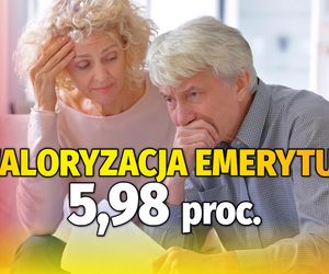 Waloryzacja emerytur 5,98 proc.