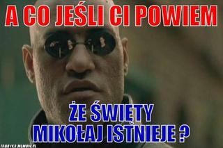 Memy na mikołajki 2022. Pękniesz ze śmiechu [GALERIA]