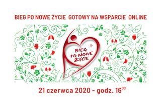 Bieg po Nowe Życie 2020 - ONLINE! 