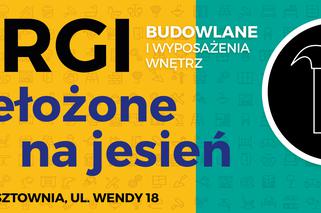 Targi Bud-Gryf & Home w Szczecinie - nie tylko dla majsterkowiczów 