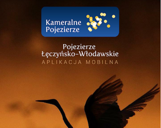 Pojezierze Łęczyńsko-Włodawskie: Z aplikacją przez Kameralne