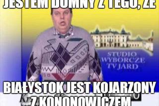 Zdania, których białostoczanie nigdy nie wypowiedzą!