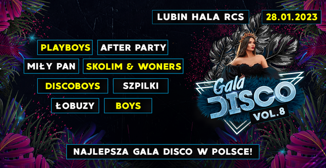 Gala Disco vol 8 w Lubinie. Kto wystąpi na scenie 28 stycznia 2023?
