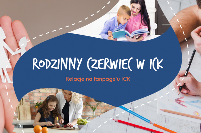ICK Rodzinny Czerwiec banner