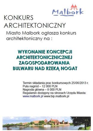 Konkurs architektoniczny na zagospodarowanie nnadrzecznych terenów w Malborku