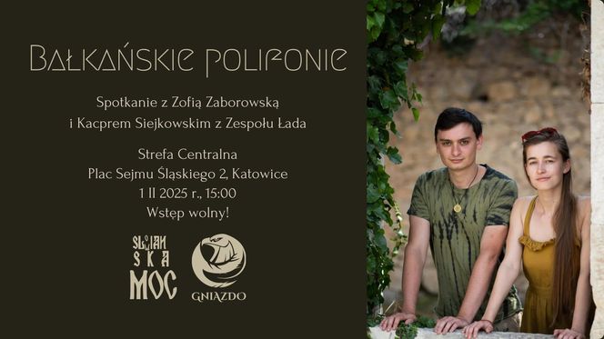 Spotkanie z twórcami "Balkan Polyphony" - sobota 1 lutego