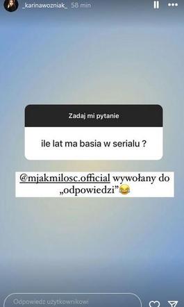 Karina Woźniak na Instagramie o wiek Basi, ile lat ma w M jak miłość
