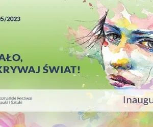 Festiwal Nauki i Sztuki znów w Poznaniu 