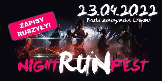 NIGHT RUN FEST w Ostrowie już w kwietniu!