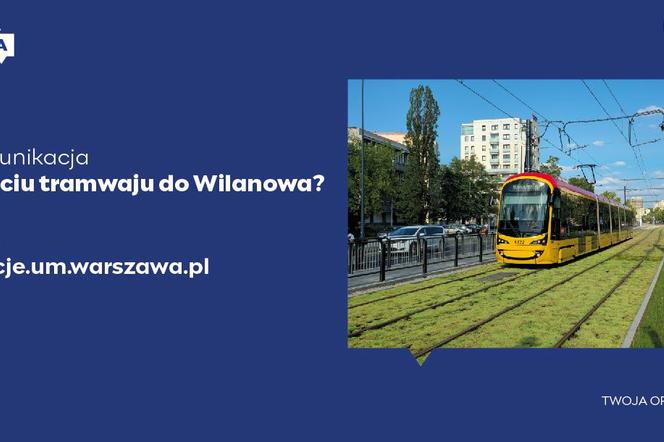 Konsultacje społeczne w sprawie zmian po otwarciu trasy tramwajowej do Wilanowa