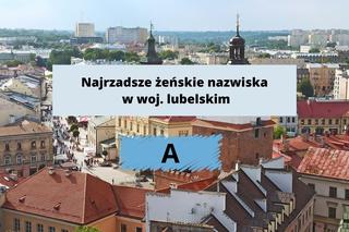 To najrzadsze zeńskie nazwiska w woj. lubelskim. Sprawdź, czy Twoje do nich należy!