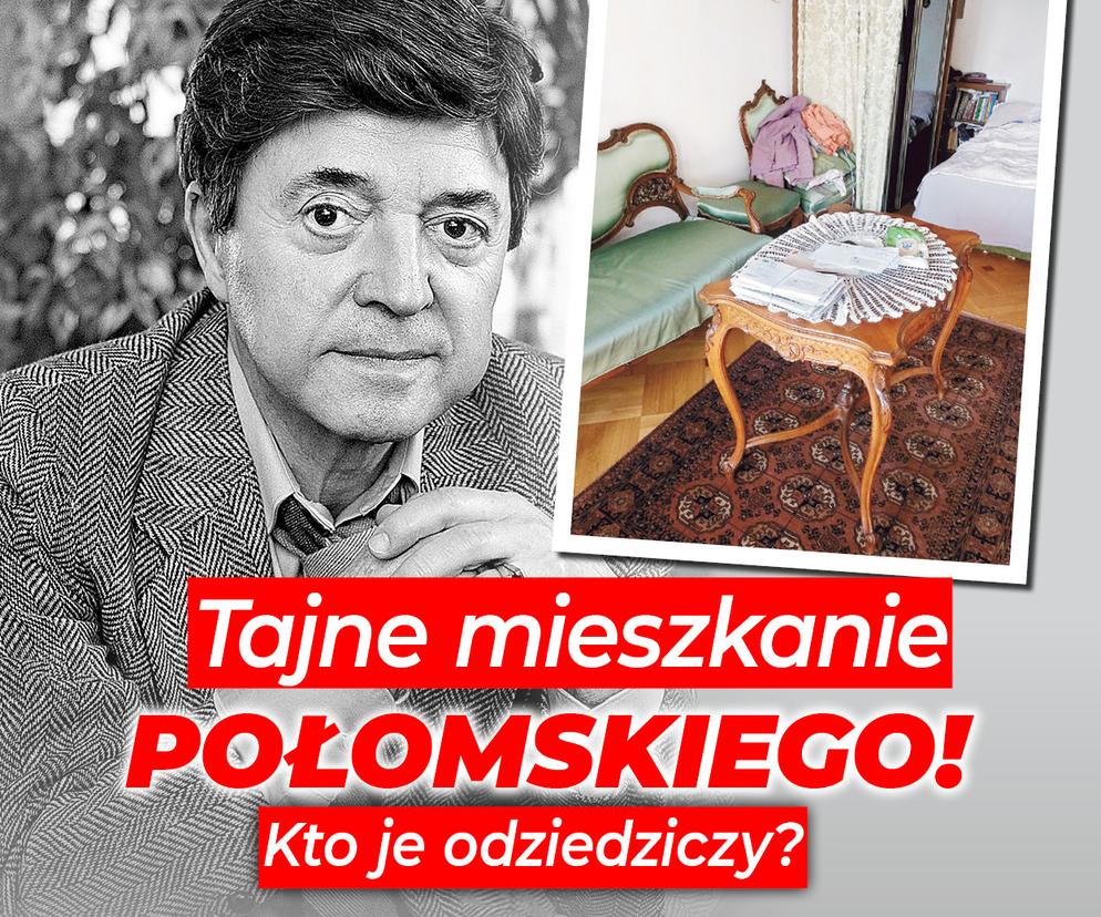 Połomski odziedziczył mieszkanie przed śmiercią. Kto je przejmie? Znamy testament