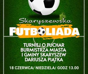 W niedzielę  odbędzie się Futboliada w Skaryszewie 