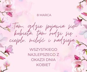 Najpiękniejsze życzenia na Dzień Kobiet 8 marca