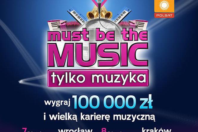 Casting do Must Be The Music. Tylko Muzyka w Łodzi w połowie listopada