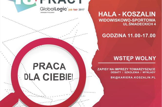 Targi Pracy 16 marca w Hali Widowiskowo- Sportowej w Koszalinie