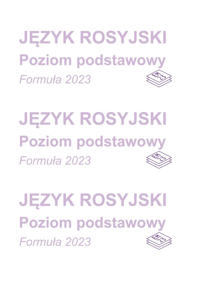 Matura 2025: rosyjski 7.05.2025. Arkusze CKE i odpowiedzi. Poziom podstawowy [Formuła 2023]	