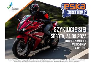 Zakończ sezon motocyklowy razem z ESKA RIDER SHOW 2!