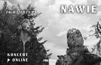 Już jutro koncert online zespołu NAWIE.! Na koncert zaprasza Estrada Rzeszowa 