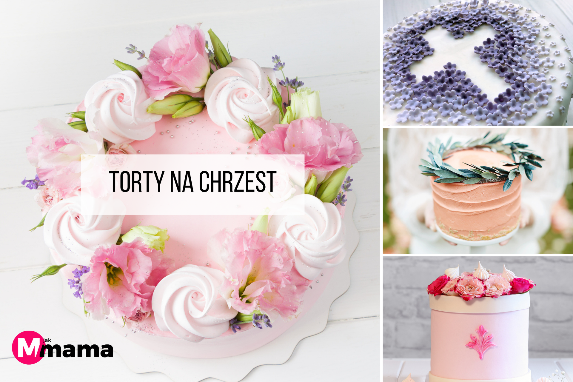 Tort na chrzciny - ponad 20 pomysłów na torty dla chłopca i dziewczynki
