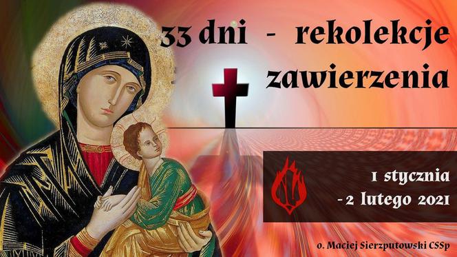 Trwają rekolekcje zawierzenia