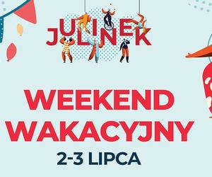 Julinek Park - prawdziwa cyrkowa magia. Co będzie się działo w weekend 2-3.07.2022?