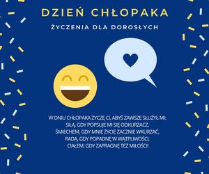 Dzień Chłopaka 2025 - ŻYCZENIA dla dorosłych. Śmieszne wierszyki z nutą pikanterii