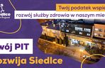 „Twój PIT rozwija Siedlce” – nowa kampania Urzędu Miasta