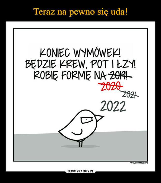 Nowy Rok 2022 - memy