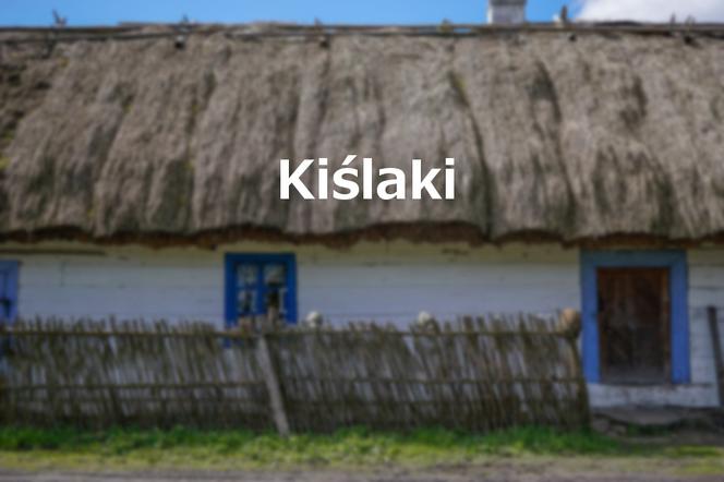 Kiślaki
