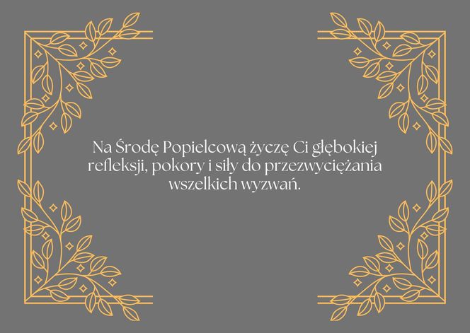 Wyjątkowe kartki na Środę Popielcową dla rodziny. Duży wybór obrazków z mądrymi pozdrowieniami na początek Wielkiego Postu [POPIELEC 2025]