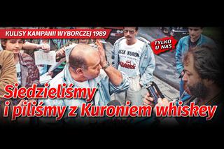 Kulisy wyborów w 1989 r. Siedzieliśmy z Kuroniem i piliśmy whisky