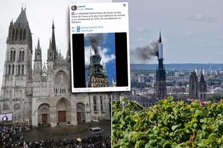 PILNE. Płonie katedra Notre Dame w Rouen we Francji! Słynny zabytek ogarnięty ogniem