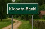 TOP 10 najzabawniejszych nazw miejscowości w Podlaskiem. Te wsie istnieją naprawdę!