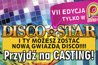 Disco Star 2019 - castingi do 7. edycji programu. Jak i do kiedy się zgłosić?