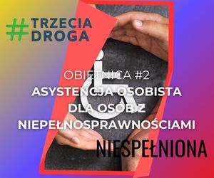 2. Asystencja osobista dla osób z niepełnosprawnościami