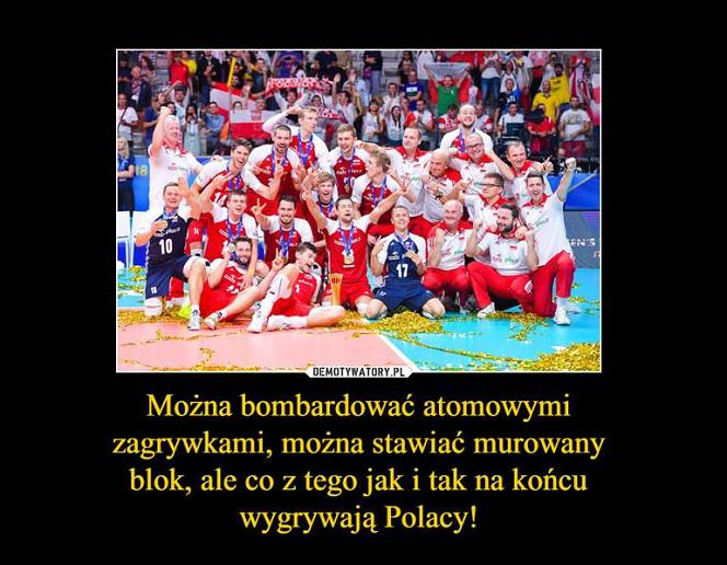 Polska MISTRZEM ŚWIATA! Memy po meczu Polska - Brazylia