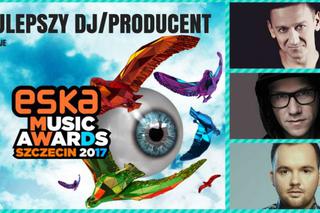 ESKA Music Awards 2017 - nominacje: NAJLEPSZY DJ/PRODUCENT