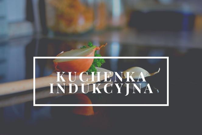 Kuchenka indukcyjna