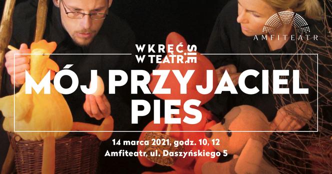 Amfiteatr zaprasza na kolejną odsłonę cyklu Wkręć się w teatr - Tym razem z żywą widownią