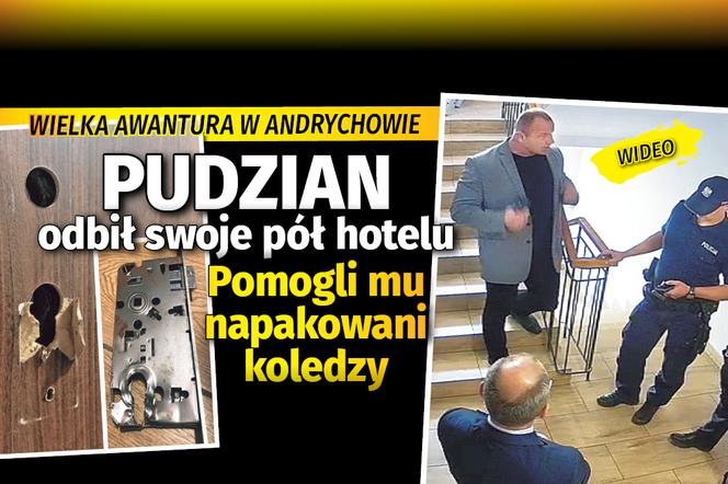 Pudzian odbił swoje pół hotelu