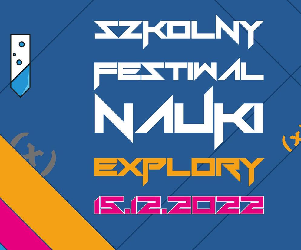 Festiwal Nauki E(x)plory 2022