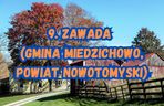 9. Zawada (gmina Miedzichowo, powiat nowotomyski)