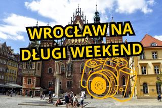 Długi weekend we Wrocławiu? Spędź go w tych miejscach