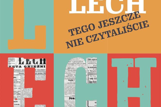 Projekt „Dziennik Lech – tego jeszcze nie czytaliście”