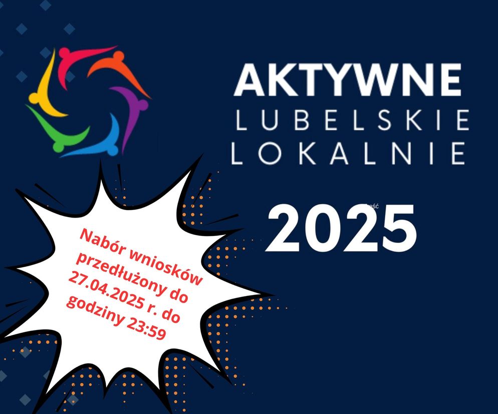 Lubelskie - Aktywne Lubelskie Lokalnie do 27 kwietnia 