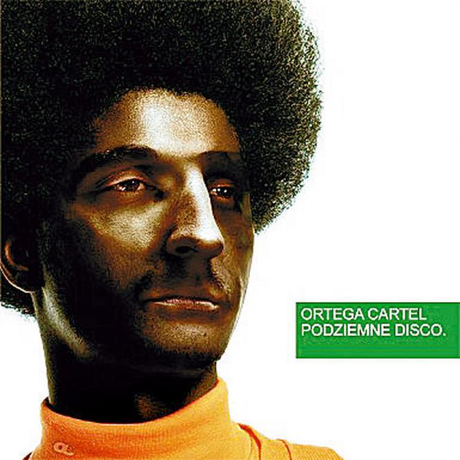 Ortega Cartel "Podziemne Disco"