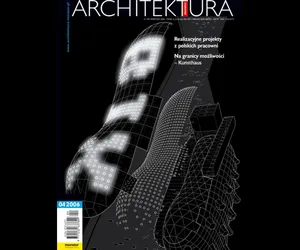 Miesięcznik Architektura 04/2006
