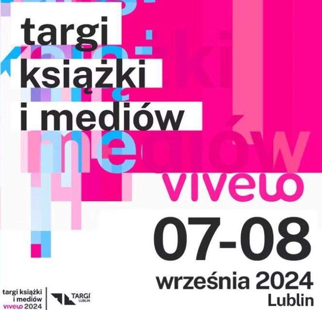 Targi Książki i Mediów VIVELO w dniach 7-8 wrześniu w Lublinie. Miasto Lublin Partnerem Głównym 